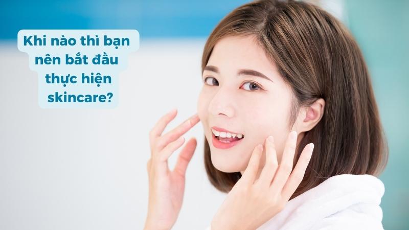 Các bước skincare dành cho người mới bắt đầu