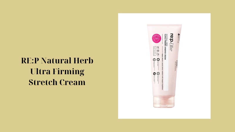 Kem trị rạn da lâu năm, chống lão hóa, dưỡng ẩm cho da RE:P Natural Herb Ultra Firming Stretch Cream