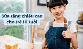 Bật mí sữa tăng chiều cao cho trẻ 10 tuổi của Nhật được ưa chuộng hiện nay